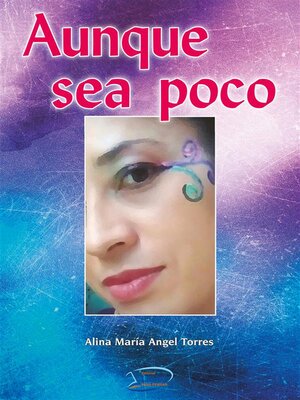 cover image of Aunque sea poco
